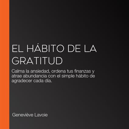 El Hábito de la Gratitud