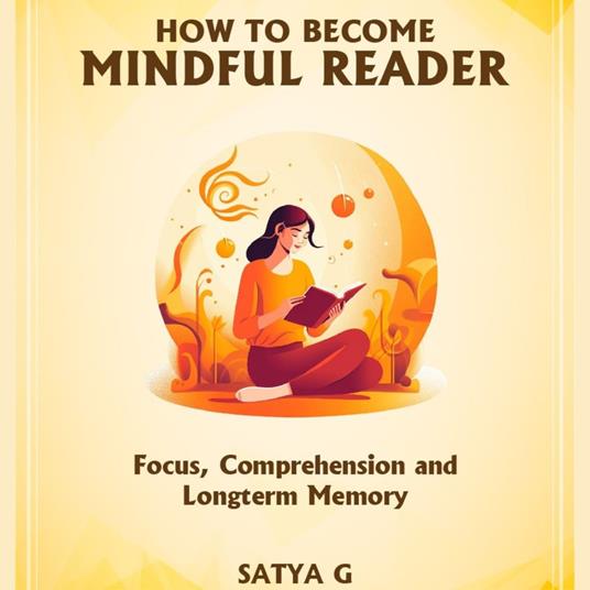 How To Become Mindful Reader