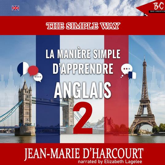 La Manière Simple Apprendre Anglais - Livre Deux