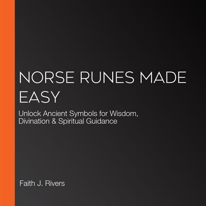 Norse Runes Made Easy