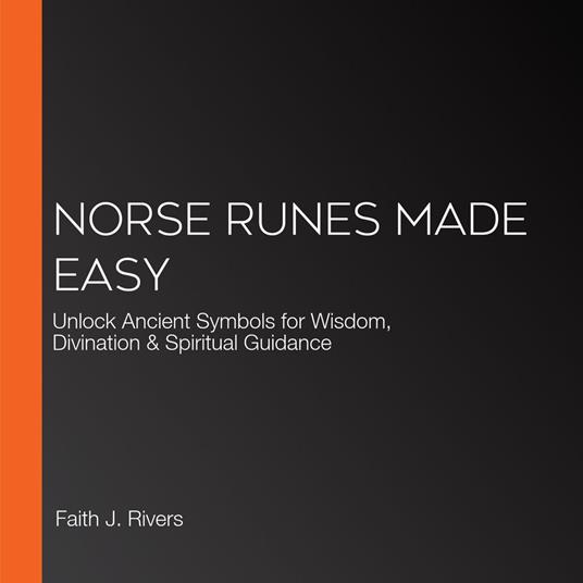 Norse Runes Made Easy