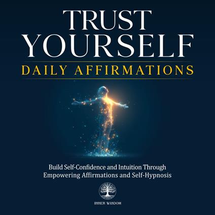 Trust Yourself Daily Affirmations