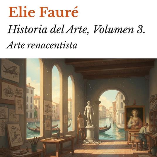 Historia del Arte, Volumen 3.