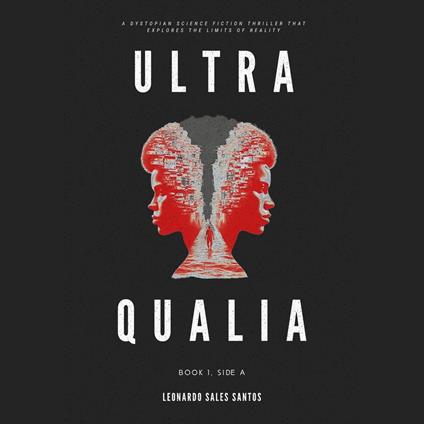 Ultra Qualia