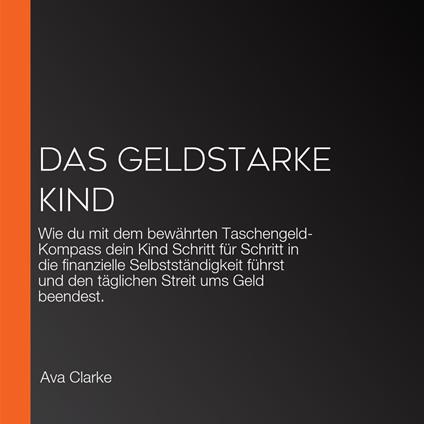Das Geldstarke Kind