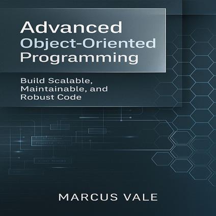 Advanced Object-Oriented Programming