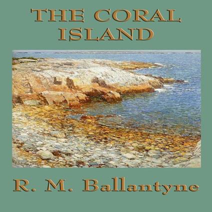 Coral Island, The