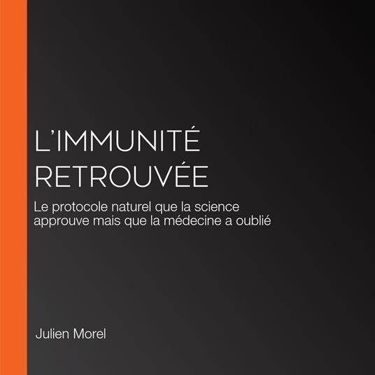 L’Immunité Retrouvée