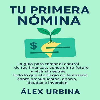 Tu Primera Nómina