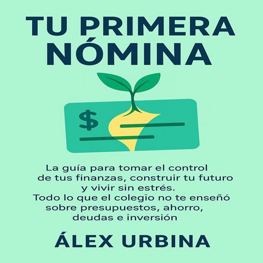 Tu Primera Nómina