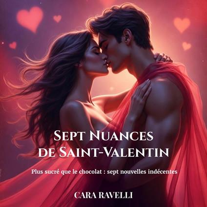 Sept Nuances de Saint-Valentin