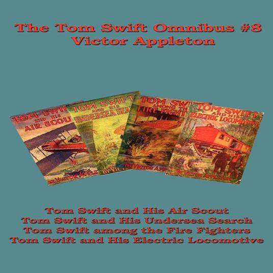 Tom Swift Omnibus #8, The