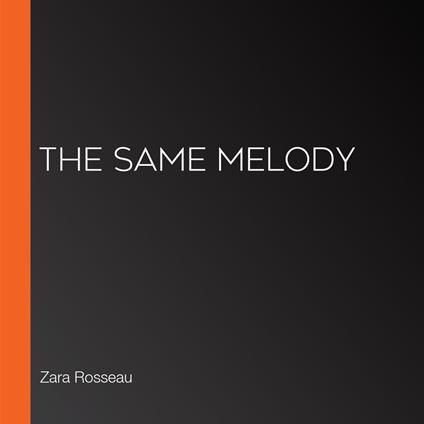 Same Melody, The