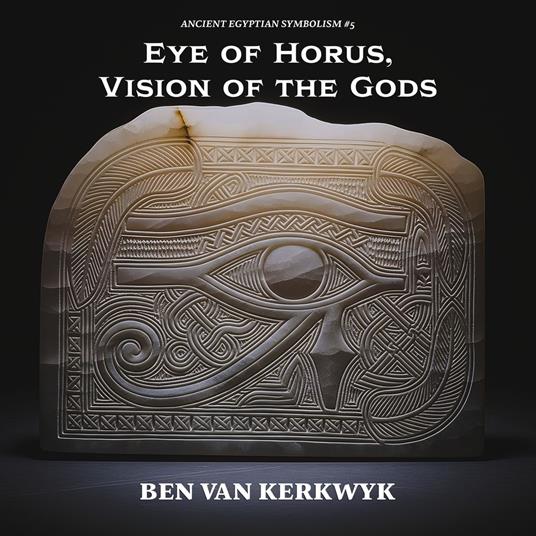 Eye of Horus, Vision of the Gods