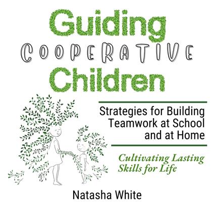Guiding Cooperative Children