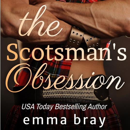 Scotsman's Obsession, The