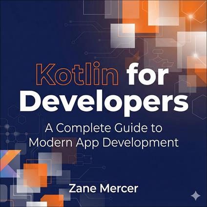 Kotlin for Developers