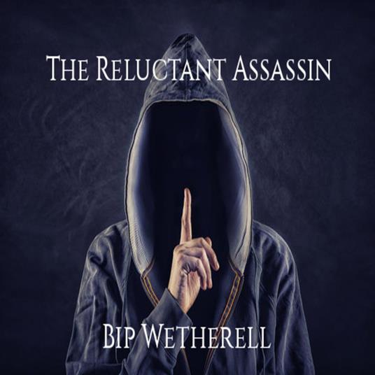 Reluctant Assassin, The