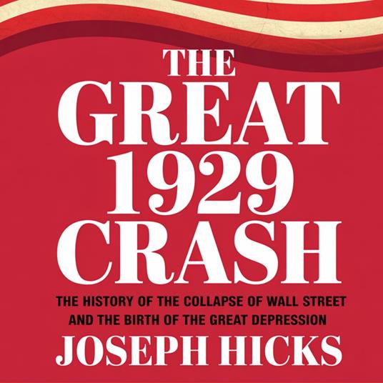 Great 1929 Crash, The