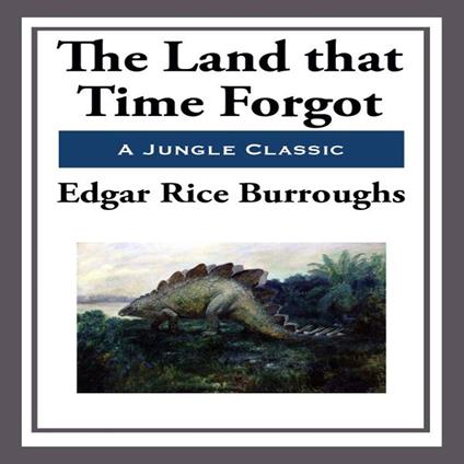 Land That Time Forgot, The