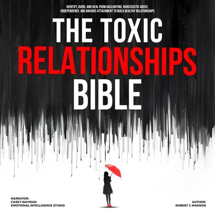 Toxic Relationships Bible, The