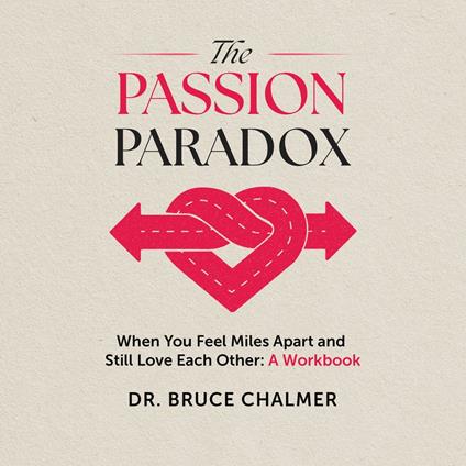 Passion Paradox, The
