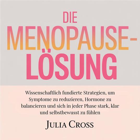 Die Menopause-Lösung