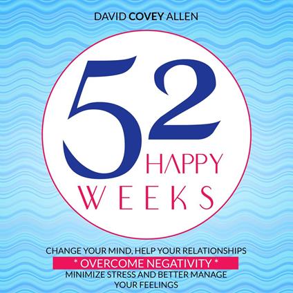 52 HAPPY WEEKS
