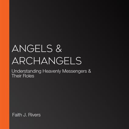 Angels & Archangels