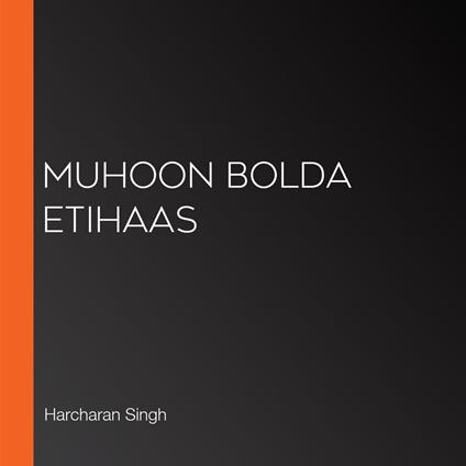 Muhoon Bolda Etihaas