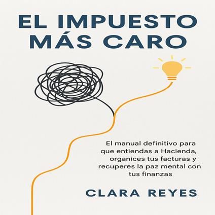 El Impuesto Más Caro