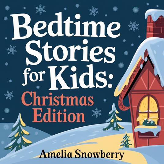 Bedtime Stories for Kids