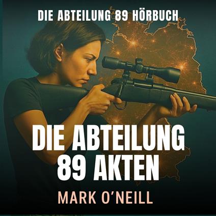 Die Abteilung 89 Akten
