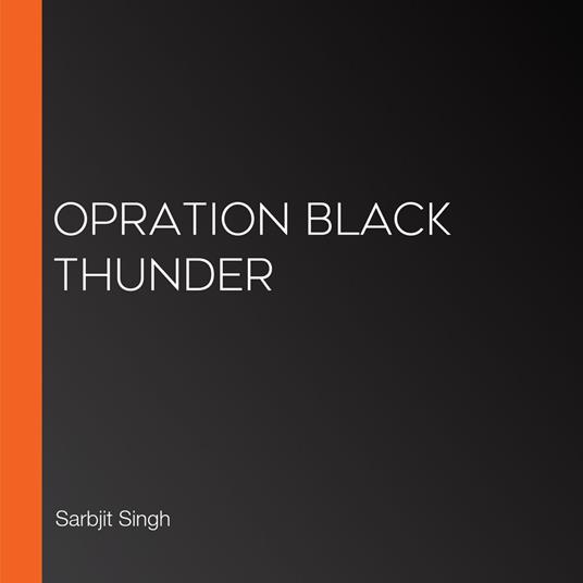 Opration Black Thunder