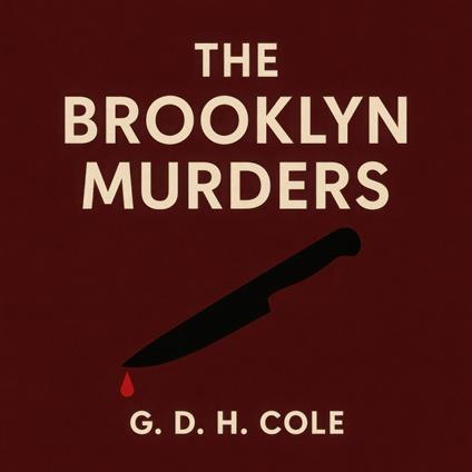 Brooklyn Murders, The