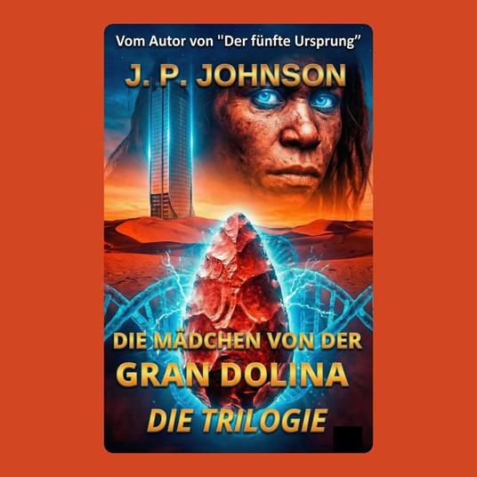 DAS MÄDCHEN VON DER GRAN DOLINA: Die Trilogie