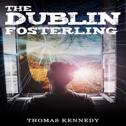 Dublin Fosterling, The