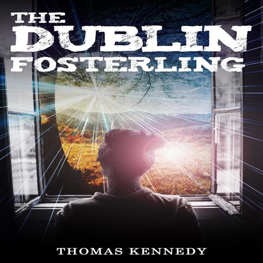 Dublin Fosterling, The
