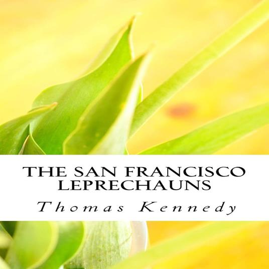 San Francisco Leprechauns, The