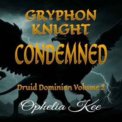 Gryphon Knight Condemned