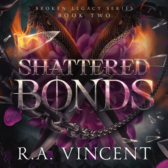 Shattered Bonds