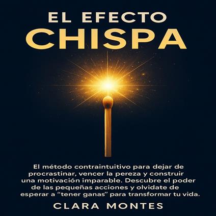 EL Efecto Chispa