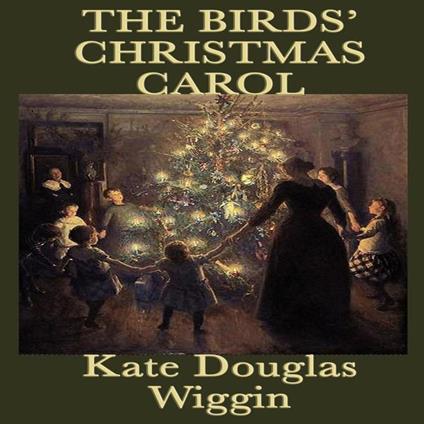 Bird's Christmas Carol, The