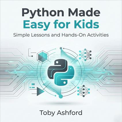 Python Made Easy for Kids