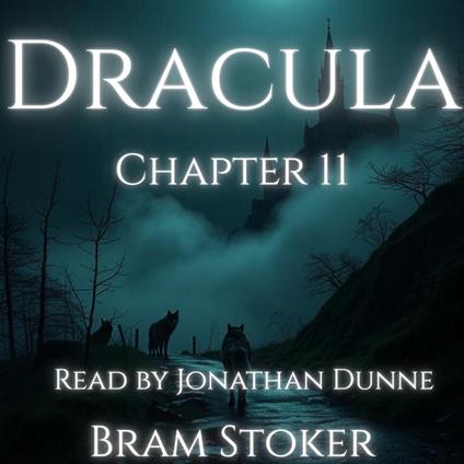 Dracula – Chapter 11: Letters and Diary Entries Concerning Lucy Westenra