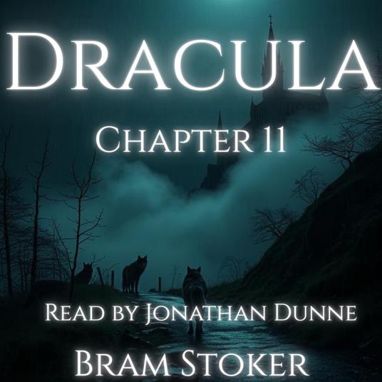 Dracula – Chapter 11: Letters and Diary Entries Concerning Lucy Westenra