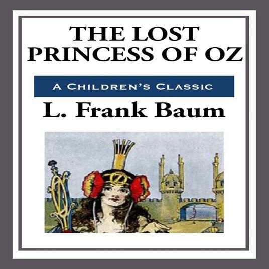 Lost Princess of Oz, The