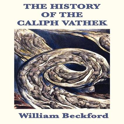 History of the Caliph Vathek, The