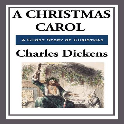 Christmas Carol- A Ghost Story of Christmas, A