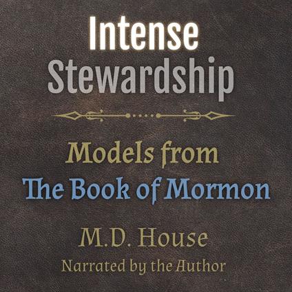 Intense Stewardship